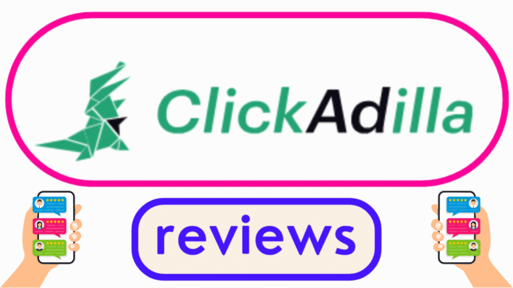 Clickadilla Advertisers Reviews 2024